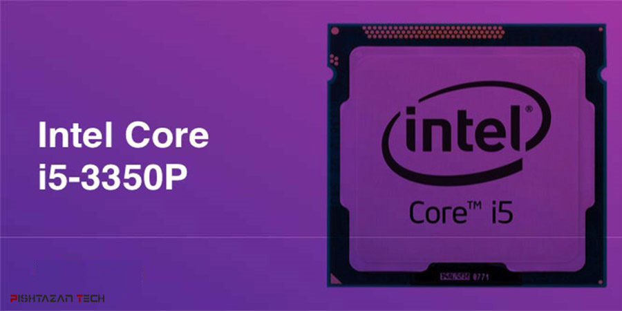 پردازنده Core i5-3350P